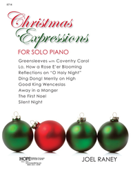 Raney, Joel - Christmas Expressions for Solo Piano - Nine (9) Carol Settings for Service