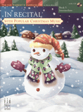 In Recital with Popular Christmas Music, Book 5 - Intermediate - Piano Solo Collection w/Audio Access