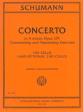 Schumann, Robert - Concerto in A minor, Opus 129 - Solo Part w/Opt. 2nd Cello by Daniel Morganstern - Includes Commentary and Preparatory Exercises - Cello Solo