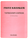 Kreisler, Fritz - Tambourin Chinois - Violin & Piano