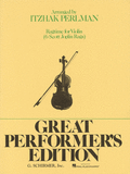 Joplin, Scott - Ragtimes arr. Itzhak Perlman - Six (6) Rags: Bethena, Ragtime Waltz // The Easy Winners // Elite Syncopations // The Entertainer // The Ragtime Dance // The Strenuous Life - Violin & Piano