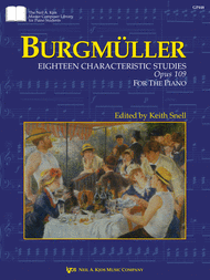 Burgmuller, Johann Friedrich - Eighteen (18) Characteristic Studies (Etudes de Genre) Opus 109 ed. Keith Snell