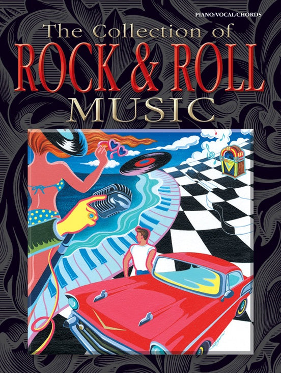 The Collection of Rock & Roll Music Piano/Vocal/Guitar  (OUT OF PRINT)