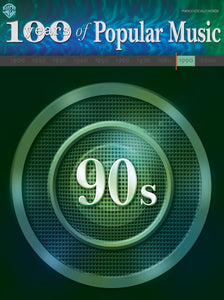 100 Years of Popular Music: 90s PVG (OUT OF PRINT)