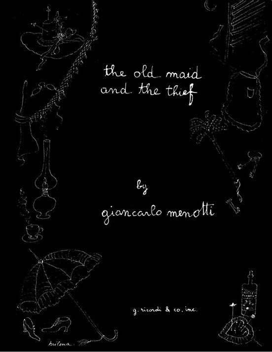 Menotti, Gian-Carlo - The Old Maid and the Thief - Opera Vocal Score (English)