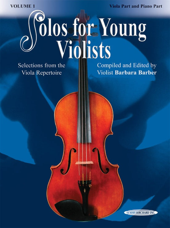 Solos for Young Violists, Viola Part and Piano Acc., Volume 1 - ed. Barbara Barber