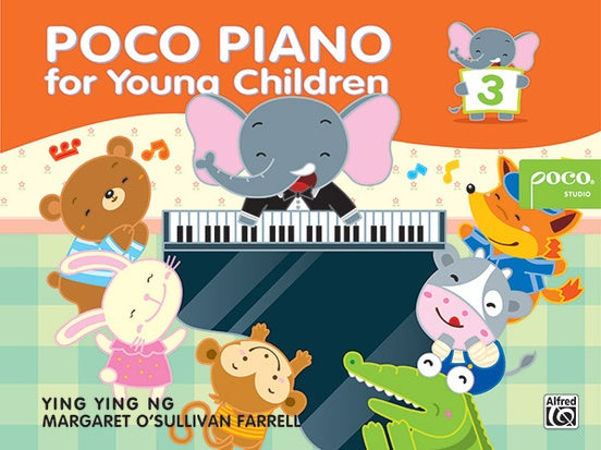 Ng / Margaret - Poco Piano for Young Children, Book 3 - Piano Method Series*