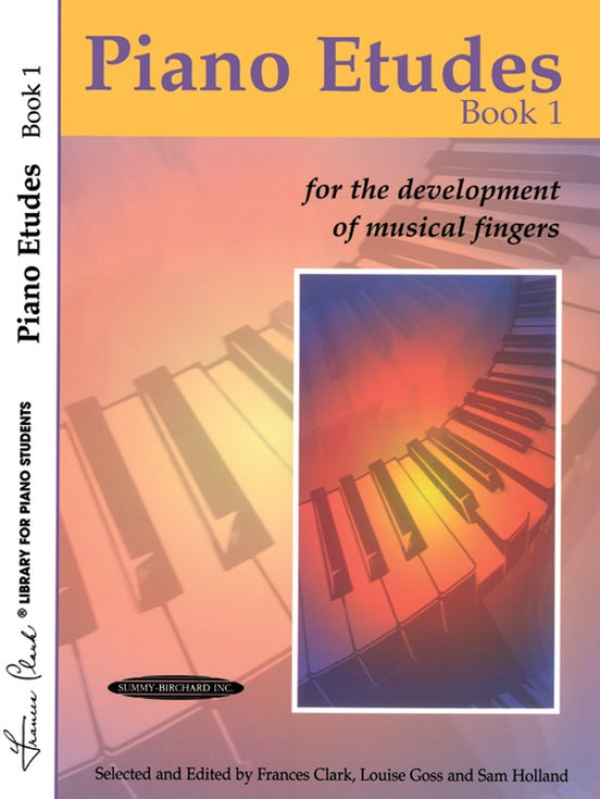 Clark, Frances - Piano Etudes for the Development of Musical Fingers, Book 1 - Piano Method Series*