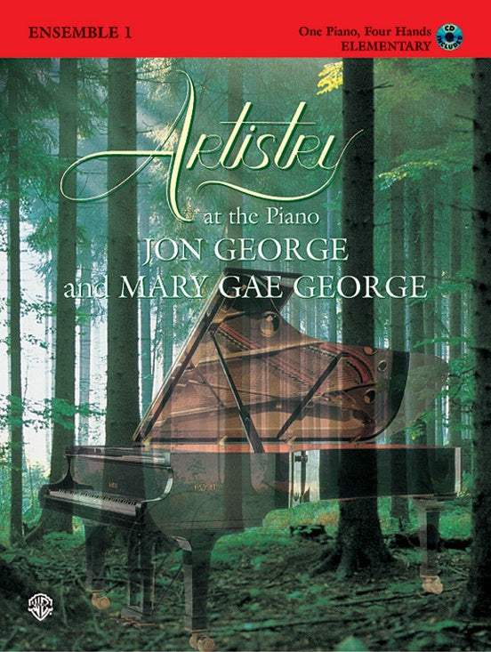 George - Artistry at the Piano Ensemble Book 1 - Elementary - Piano Duet w/CD (1 Piano, 4 Hands)