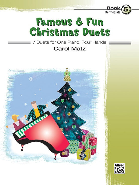 Famous & Fun Christmas Duets Book 5 - Carol Matz, Intermediate