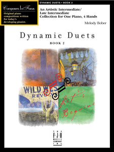 Bober, Melody - Dynamic Duets, Book 2 - Artistic Intermediate / Late Intermediate Collection - Piano Duet (1 Piano 4 Hands)