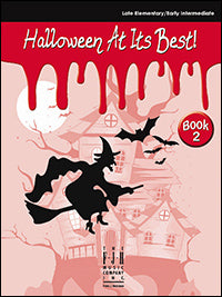 Halloween at its Best, Book 2 - various - Late Elementary/Early Intermediate Piano