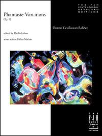 Phantasie Variations, Op. 12 - Dianne Goolkasian Rahbee - Piano Book