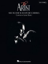 The Artist Music from the Motion Picture Soundtrack Composed by Ludovic Bource Easy Piano (OUT OF PRINT)