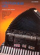 Contemporary Hits for Accordion arr. Gary Meisner (OUT OF PRINT)