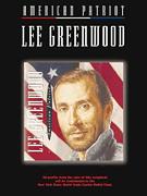 Lee Greenwood, American Patriot  P/V/G (OUT OF PRINT)