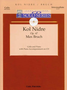 Bruch, Max - Kol Nidrei Opus 47 - Cello & Piano w/CD