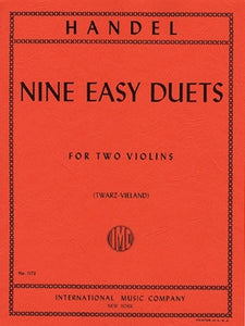 Handel - Nine (9) Easy Duets arr. Waldemar Twarz / ed. Joseph Vieland - Violin Ensemble Duet: Two (2) Violins - Two Performance Scores