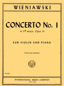 Wieniawski, Henryk - Concerto No. 1 in F-Sharp (F#) minor, Opus 14 ed. Ivan Galamian - Violin & Piano