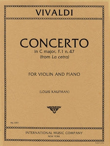 Vivaldi, Antonio - Concerto in C Major, Opus 9/1, RV 181a (F.I no. 47) from La Cetra - ed. Louis Kaufman - Violin & Piano