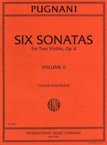 Pugnani, Gaetano - Six (6) Sonatas, Opus 4 Volume 2 (nos. 4-6) ed. Louis Kaufman - Violin Ensemble Duet: Two (2) Violins - Score & Parts