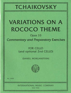 Tchaikovsky - Variations on a Rococo Theme, Opus 33 - Wilhelm Fitzenhagen Version - Solo Part w/Opt. 2nd Cello by Daniel Morganstern - Includes Commentary and Preparatory Exercises - Cello Solo