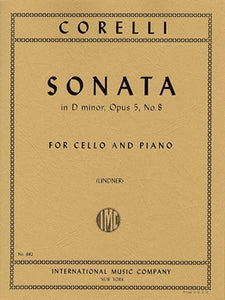 Corelli, Arcangelo - Sonata in D minor, Opus 5/8 ed. A. Lindner - Cello & Piano