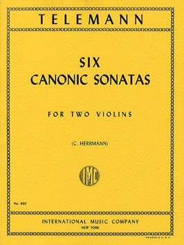 Telemann - Six (6) Canonic Sonatas ed. C. Hermann - Violin Ensemble Duet: Two (2) Violins - Two Performance Parts