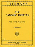 Telemann - Six (6) Canonic Sonatas ed. C. Hermann - Violin Ensemble Duet: Two (2) Violins - Two Performance Parts