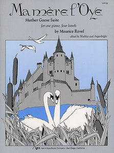 Ravel - Ma Mere L'Oye (Mother Goose Suite) ed. Weekley & Arganbright - Piano Duet (1 Piano 4 Hands)