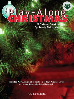 Play Along Christmas - 27 Favorites by Sandy Feldstein - Violin Solo w/CD