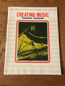 Palmer / Lethco - Creating Music Theory Papers, Book 3 (OUT OF PRINT)