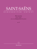 Saint-Saens, Camille - Havanaise, Opus 83 ed. Christine Baur - Violin & Piano - Urtext