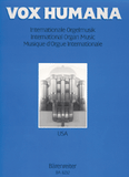 Vox humana - International Organ Music - USA - Compositions by Eight (8) North American composers of the 18th to 20th century - Mixed Organ Collection