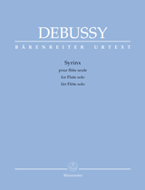 Syrinx for Solo Flute - Debussy, Claude (Woodruff-Harris) Urtext