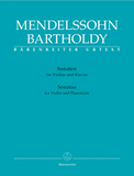 Mendelssohn, Felix - Sonatas - Sonata in F Major (1820, 1838-1839 1st & 2nd Version) // Sonata in F Minor, Opus 4 - Violin & Piano - Urtext