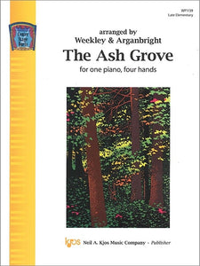 Ash Grove, The - Welsh Folk Song arr. Weekley & Arganbright - Late Elementary - Piano Duet Sheet (1 Piano 4 Hands)