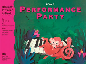 Performance Party - Book A - Jane Bastien, Lisa Bastien, Lori Bastien